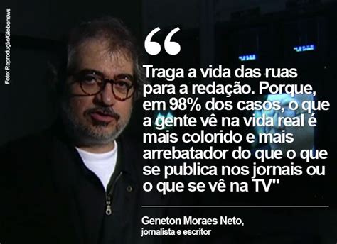 G1 Jornalista Geneton Moraes Neto Morre No Rio Aos 60 Anos