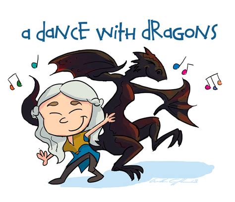 A Dance with Dragons by bangalore-monkey on DeviantArt