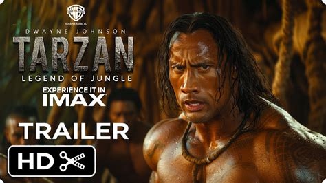 Tarzan 2025 Official Teaser Trailer Dwayne Johnson Scarlett