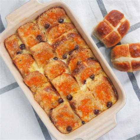 Hot Cross Bun Bread And Butter Pudding Caroline S Cooking
