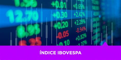 Como Funciona O Índice Ibovespa Guia Prático Para Investir