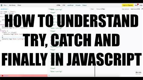 How To Understand Try Catch And Finally In Javascript Youtube