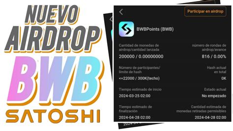 Bwb Nuevo Airdrop En Satoshi Solo K Personas Satoshi Bwb Airdrop