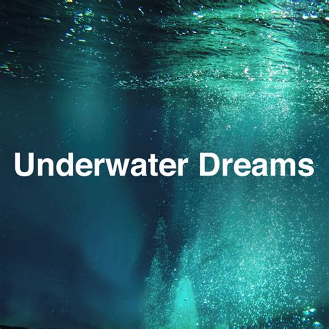 Underwater Dreams Album By Underwater Deep Sleep White Noise