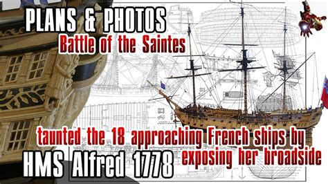 The HMS ALFRED 1778 Model Ship PLANS PHOTOS Battle Of The Saintes