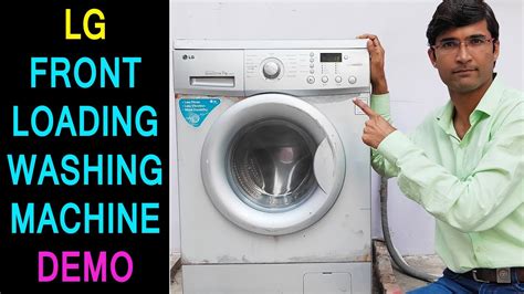 Lg Front Load Washing Machine Demo In Hindi Lg Fully Automatic Front Loading Washing Machine