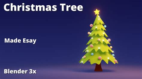 Christmas Tree Modeling In Blender 3 4 Easy Guide YouTube