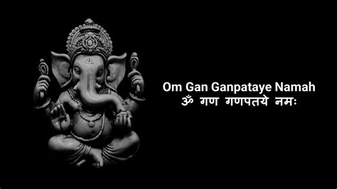 Ganesh Mantra Om Gan Ganapataye Namah Times