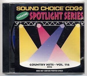 SOUND CHOICE KARAOKE SC-8556 COUNTRY HITS, NEW FACTORY SEALED SPOTLIGHT CD+G OOP | eBay