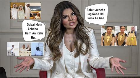 Uncut Dubai Return Rakhi Sawant First Explosive Interview After