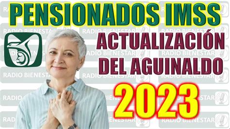 Atenci N Pensionados Del Imss Llega El Aguinaldo Eres