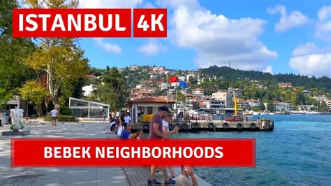 Istanbul Bebek August Walking Tour K Uhd Fps Youtube