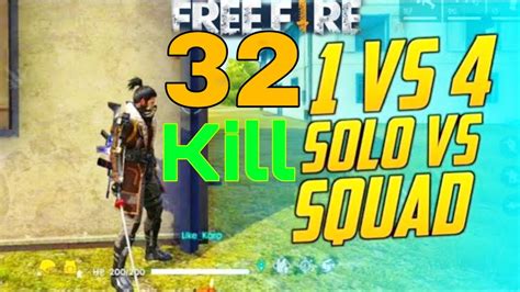 Solo Vs Squad 32 Kill Win Booyah Best Shoot This Game 😜 Youtube