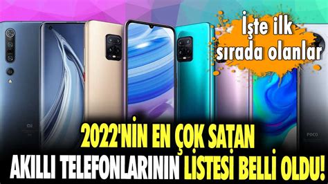 2022 nin en çok satan akıllı telefonlarının listesi belli oldu