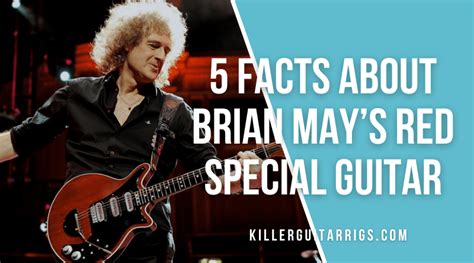 5 Facts About Brian May’s Red Special Guitar - Killer Guitar Rigs