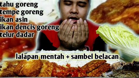 Kali Ini Lauk Yang Digoreng Telur Tempe Tahu Ikan Dencis Dan Ikan