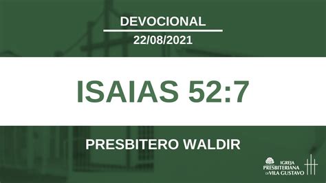 Devocional Isaias Presbitero Waldir Youtube