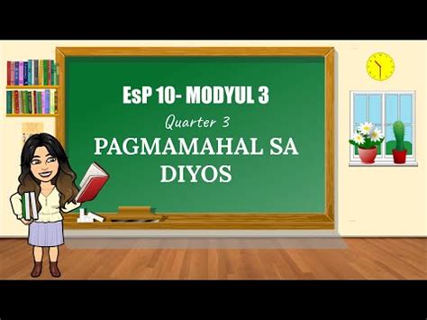 EsP 10 Q3 Modyul 3 PAGMAMAHAL SA DIYOS Joyce S EsP TV YouTube