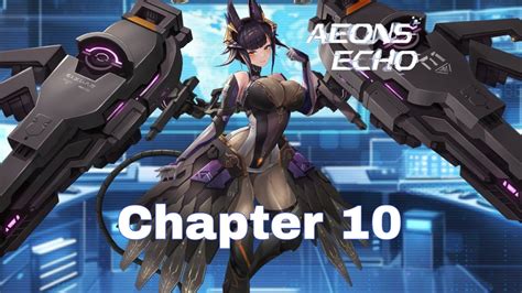 Aeons Echo Chapter 10 Youtube