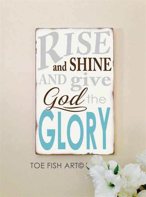 Rise And Shine And Give God The Glory Canvas Print Ready To Etsy