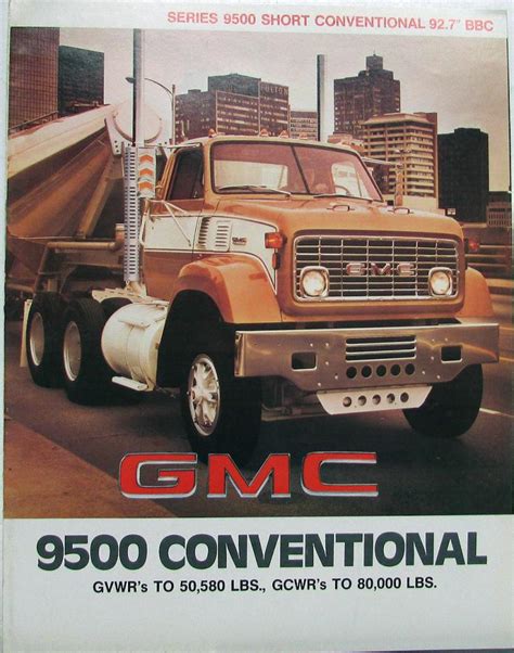 1977 1978 Gmc 9500 Short Conventional Truck Sales Brochure And Engine