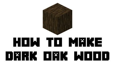 Dark Oak Wood