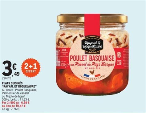 Promo PLATS CUISINÉS RAYNAL ET ROQUELAURE chez E Leclerc