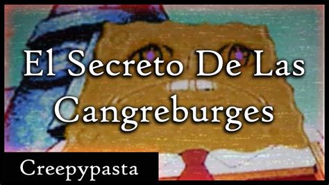 El Secreto De Las Cangreburgers Creepypasta Daniel Cross Youtube