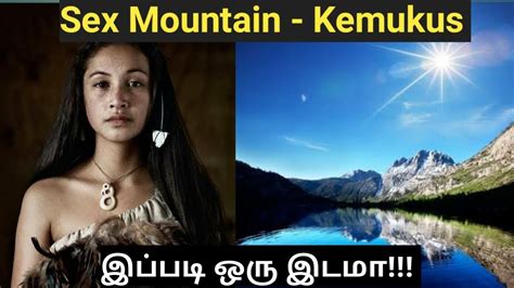 SEX MOUNTAIN KEMUKUS Shocking Traditions In Indonesia VINFO Tamil