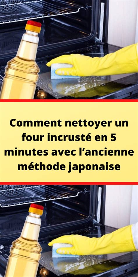 Comment nettoyer un four incrusté en 5 minutes avec lancienne méthode