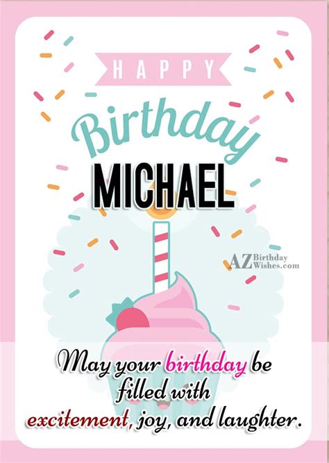 Happy Birthday Michael - AZBirthdayWishes.com