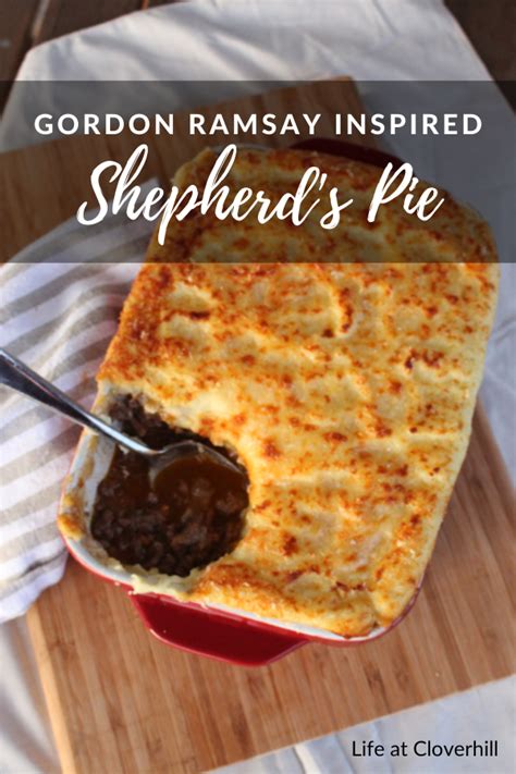 Gordon Ramsay S Shepherd S Pie Life At Cloverhill Best Shepherds Pie