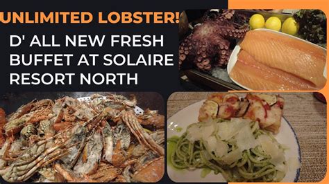 Unlimited Lobster And Buffet At Fresh Solaire Vertis North Fresh