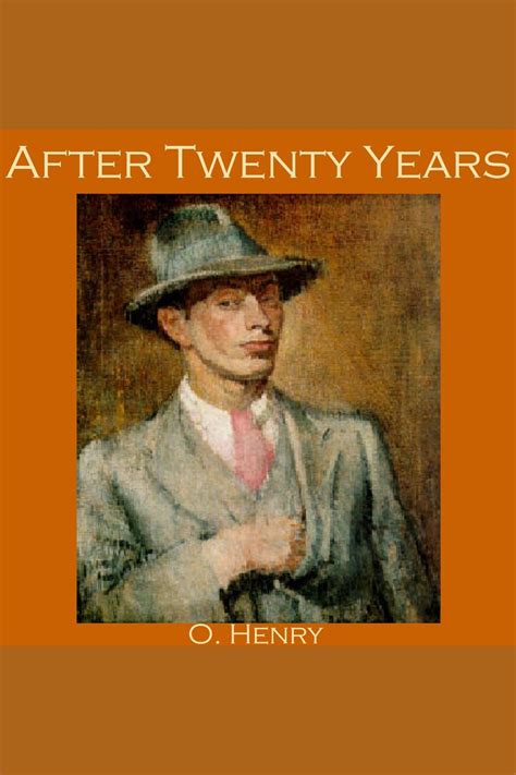 After Twenty Years By O Henry And Cathy Dobson Audiobook Listen Online