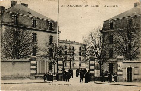 La Roche Sur Yon La Caserne Du 93 à La Roche Sur Yon Cartorum