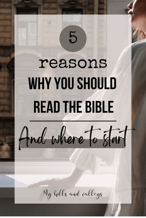 Why Should I Read The Bible Heres 5 Reasons My Hills And Valleys