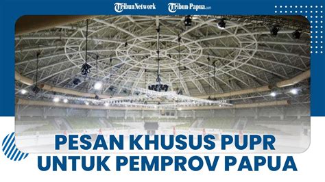 Kementerian PUPR Serahkan 4 Venue PON XX Ke Pemprov Papua Jaga Dan