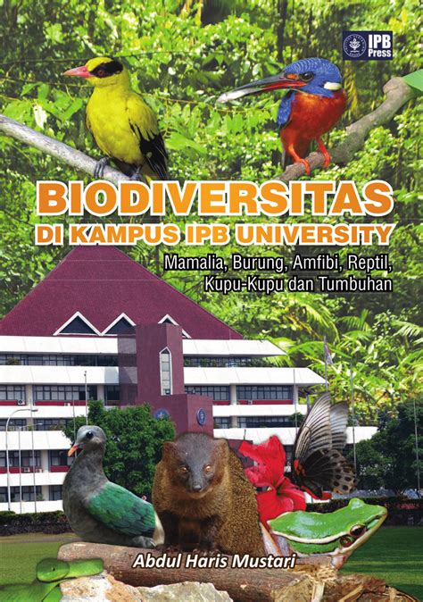 Pdf Biodiversitas Di Kampus Ipb University Mamalia Burung Amfibi