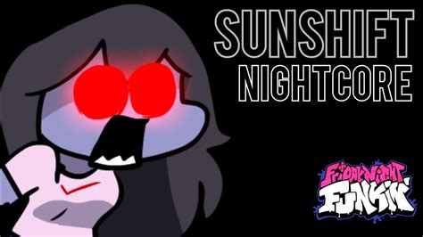 Sunshift Nightcore Friday Night Funkin Vs Sky Sky Remanifested