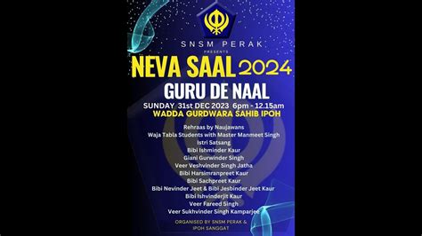 Neva Saal Guru De Naal Wadda Gs Ipoh Youtube