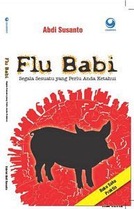 Buku Saku Praktis Flu Babi Abdi Susanto Belbuk