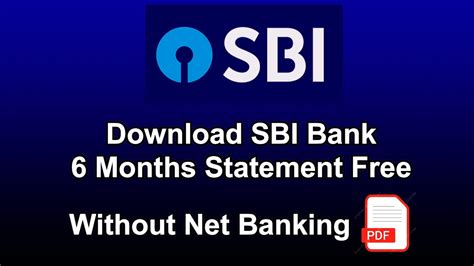 Download Sbi Bank 6 Months Statement Free Without Net Banking Youtube