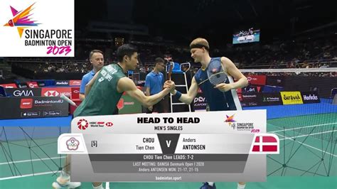 Singapore Open Anders Antonsen Den Vs Chou Tien Chen Tpe