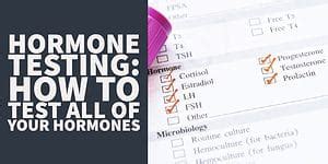 Hormone Testing Tests For Thyroid Adrenals Sex Hormones