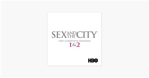 Sex And The City Seasons 1 2 Bei ITunes
