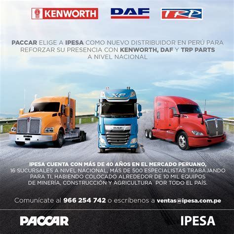 Ipesa Es El Nuevo Distribuidor Oficial De Las Marcas Kenworth Y Daf