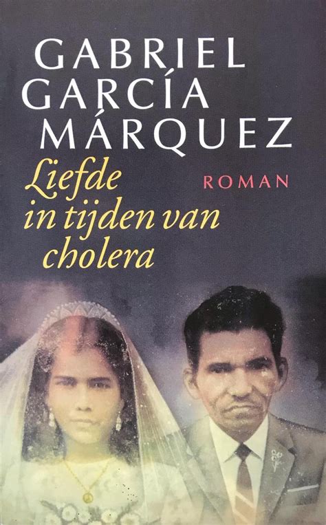 Liefde In Tijden Van Cholera Tweedehands Boekenbalie