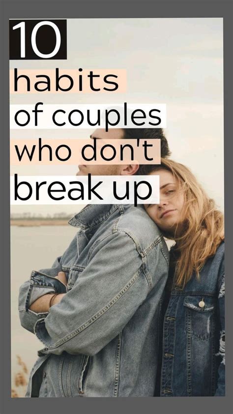 Simple Habits Of Couple Who Dont Break Up Relationship Advice