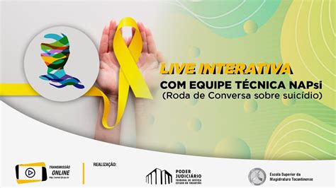 Roda De Conversa Setembro Amarelo Falar Agir E Salvar Vidas YouTube