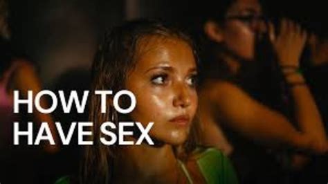 PETER BRADSHAW Reviews HOW TO HAVE SEX YouTube